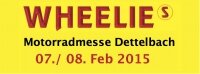 07.-08.02.2015 WHEELIE´s Motorrad-Messe in Dettelbach mit HATTECH - 